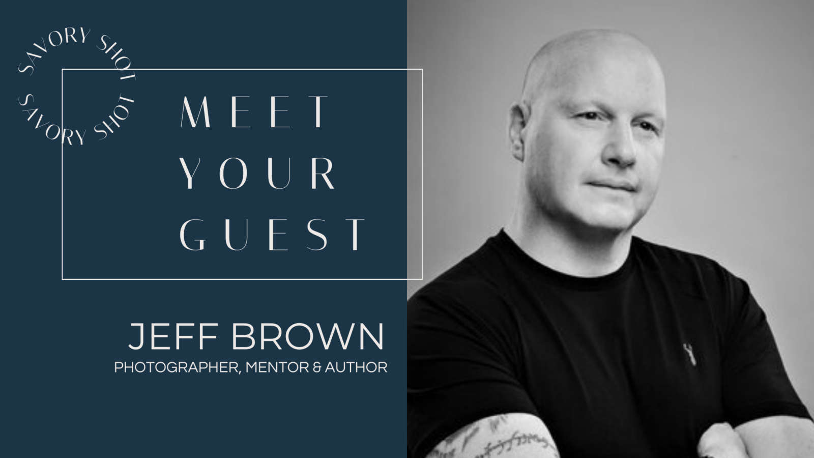 024: Unlocking Your Photography Potential with Jeff Brown